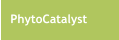 PhytoCatalyst